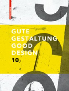 Gute Gestaltung 10; Good Design 10 Gute Gestaltung 10; Good Design 10