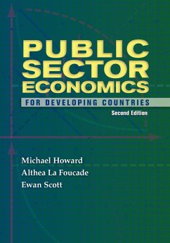 Public Sector Economics for Developing Countries - Howard, Michael; La Foucade, Althea; Scott, Ewan
