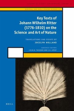 Key Texts of Johann Wilhelm Ritter (1776-1810) on the Science and Art of Nature - Wilhelm, Johann