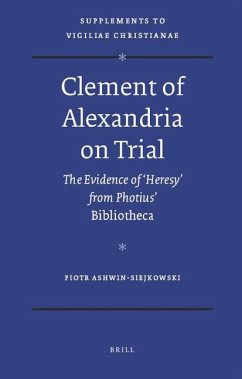 Clement of Alexandria on Trial - Ashwin-Siejkowski, Piotr