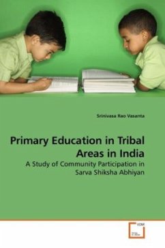 Primary Education in Tribal Areas in India - Vasanta, Srinivasa Rao