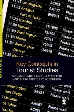 Key Concepts in Tourist Studies - Smith, Melanie;MacLeod, Nicola;Hart Robertson, Margaret