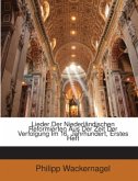 Lieder Der Niederländischen Reformierten Aus Der Zeit Der Verfolgung Im 16. Jahrhundert, Erstes Heft Lieder Der Niederländischen Reformierten Aus Der Zeit Der Verfolgung Im 16. Jahrhundert, Erstes Heft