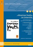 »American Youth« im Unterricht
