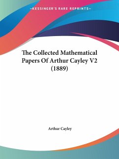 The Collected Mathematical Papers Of Arthur Cayley V2 (1889) - Cayley, Arthur