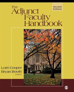 The Adjunct Faculty Handbook - Cooper, Lorri E.; Booth, Bryan A.