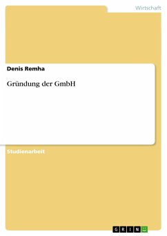 Gründung der GmbH - Remha, Denis