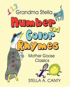 Grandma Stella Number and Color Rhymes - Canty, Stella A.