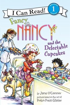 Fancy Nancy and the Delectable Cupcakes - O'Connor, Jane