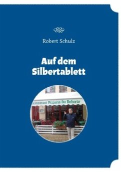 Auf dem Silbertablett - Schulz, Robert