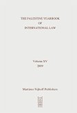 The Palestine Yearbook of International Law, Volume 15 (2009)