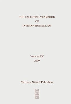 The Palestine Yearbook of International Law, Volume 15 (2009)