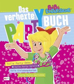 Bibi Blocksberg - Das verhexte Partybuch