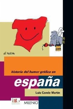 Historia del humor gráfico en España - Conde Martín, Luis; Ermengol