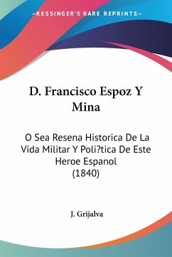 D. Francisco Espoz Y Mina