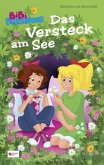Das Versteck am See / Bibi Blocksberg Sonderband Bd.5 Das Versteck am See / Bibi Blocksberg Sonderband Bd.5