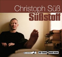 Süßstoff CD - Süß, Christoph