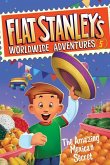 Flat Stanley's Worldwide Adventures #5: The Amazing Mexican Secret