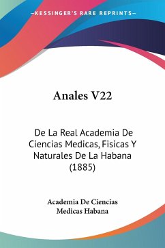 Anales V22 - Academia De Ciencias Medicas Habana