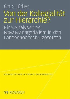 Von der Kollegialität zur Hierarchie? - Hüther, Otto