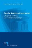 Family Business Governance - Erfolgreiche Führung von Familienunternehmen