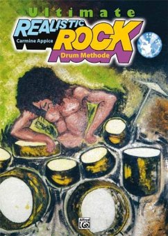 Ultimate Realistic Rock Drum Method Buch - Appice, Carmine