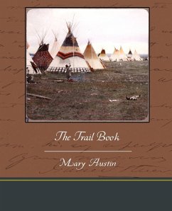 The Trail Book - Austin, Mary