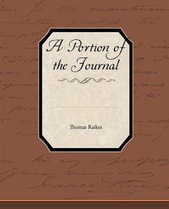 A Portion of the Journal - Raikes, Thomas