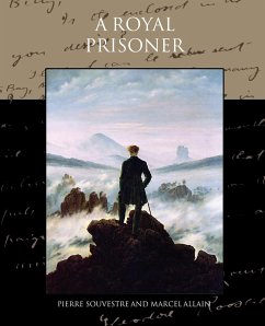 A Royal Prisoner - Souvestre, Pierre