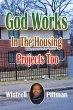 God Works In The Housing Projects Too - Bild 1