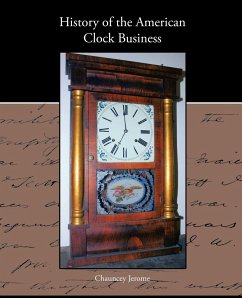 History of the American Clock Business - Jerome, Chauncey