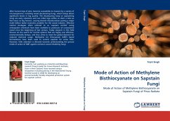 Mode of Action of Methylene Bisthiocyanate on Sapstain Fungi - Singh, Tripti