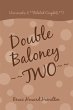 Double Baloney Two - Bild 1