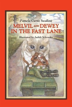 Melvil and Dewey in the Fast Lane - Swallow, Pamela; Schroeder, Judith