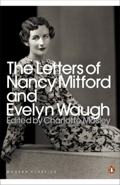 The Letters of Nancy Mitford and Evelyn Waugh - Waugh, Evelyn; Mitford, Nancy