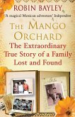 The Mango Orchard The Mango Orchard