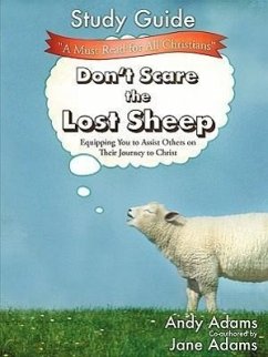 Don't Scare the Lost Sheep - Study Guide - Adams, Andy; Adams, Jane