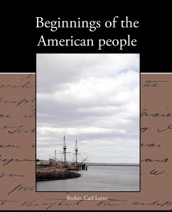 Beginnings of the American people - Becker, Carl Lotus
