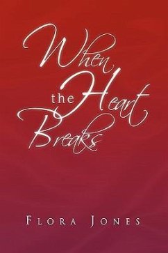 When the Heart Breaks