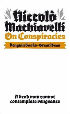 On Conspiracies - Machiavelli, Niccolo