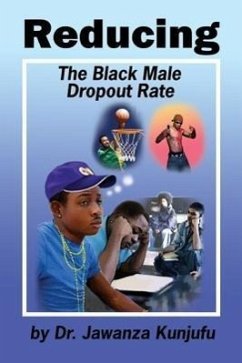 Reducing the Black Male Dropout Rate - Kunjufu, Jawanza