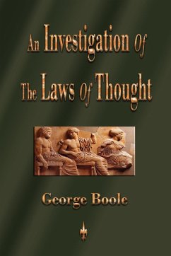 An Investigation of the Laws of Thought - George Boole