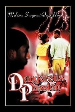 Dangerous Passion