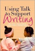 Using Talk to Support Writing