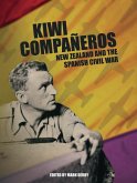 Kiwi Compañeros: New Zealand and the Spanish Civil War