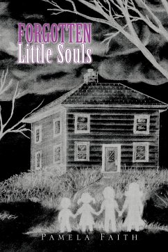 Forgotten Little Souls - Faith, Pamela