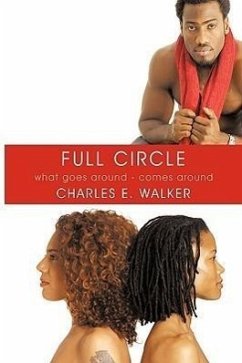 Full Circle - Walker, Charles E.