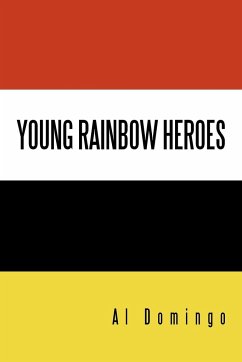 Young Rainbow Heroes - Domingo, Al