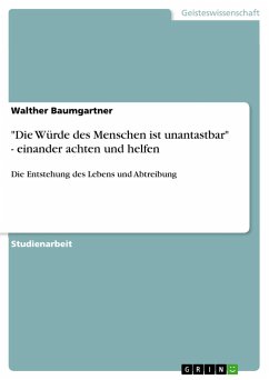 &quote;Die Würde des Menschen ist unantastbar&quote; - einander achten und helfen