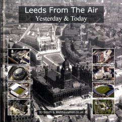 Leeds from the Air - Smith, J. D.; Webb, Jonathan C.K.